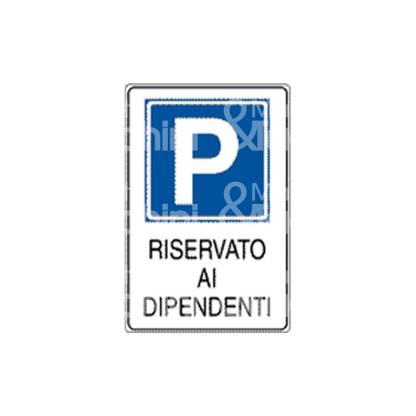 Cartelli segnalatori 5607x cartello segnaletico parcheggio alluminio colore azzurro l mm 300 h mm 450 p mm 1